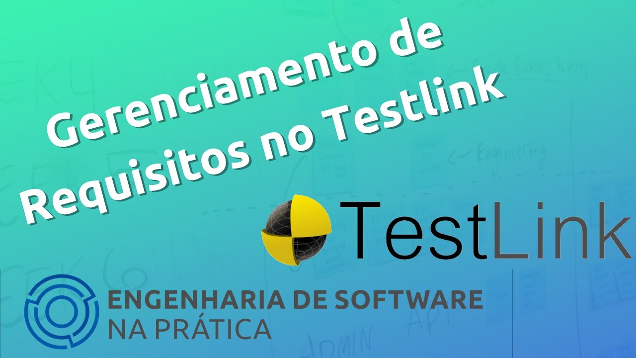 Gerenciamento de Requisitos com o Testlink - TEST03
