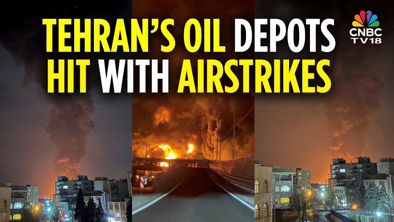 Several Fuel Storage Facilities Targetted With Strikes In Tehran | N18G | CNBC TV18