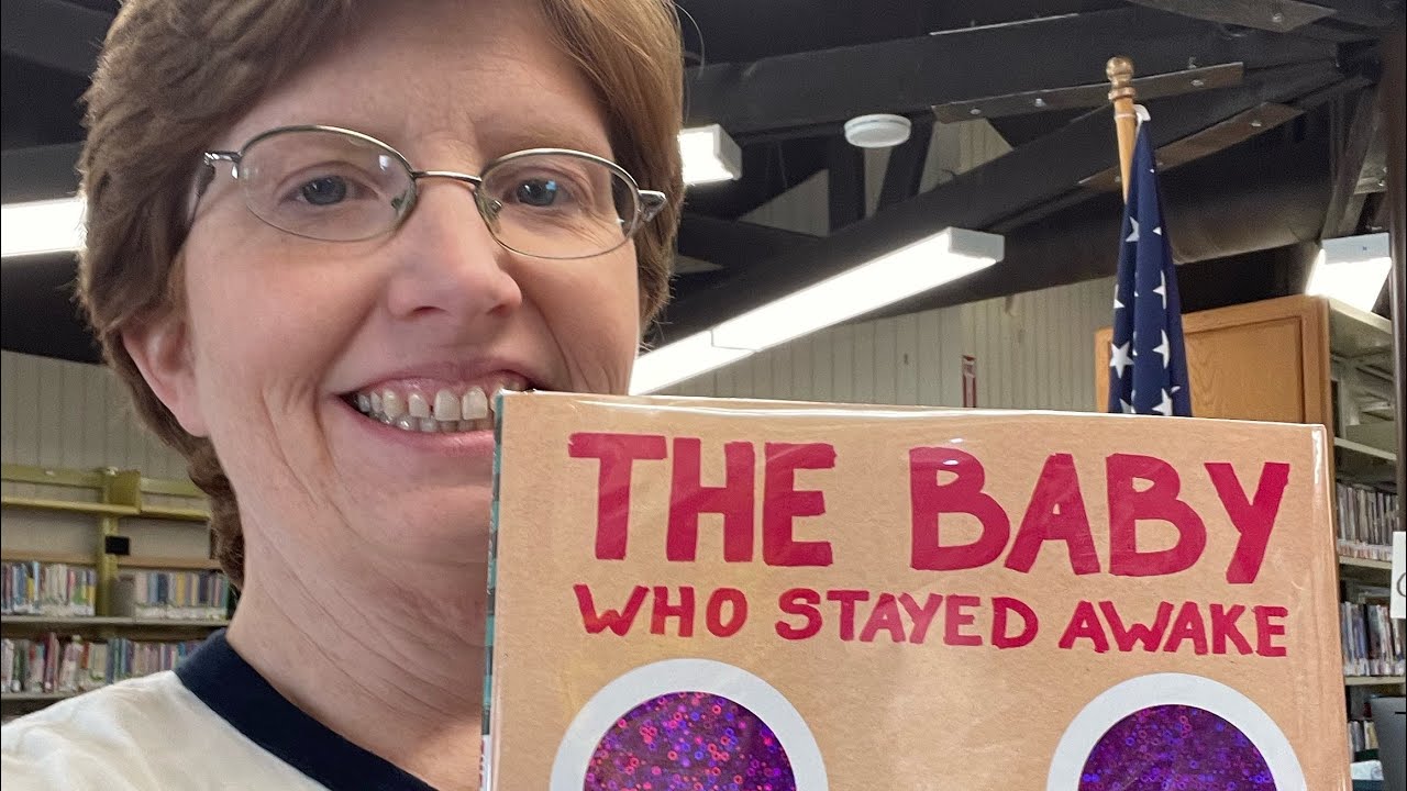 Library Lady reads The Baby who stayed awake forever