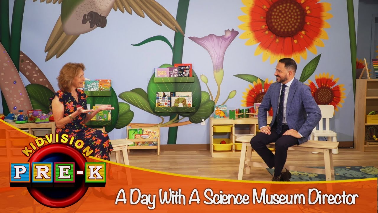 A Day With A Science Museum Director | Virtual Field Trip | KidVision Pre-K