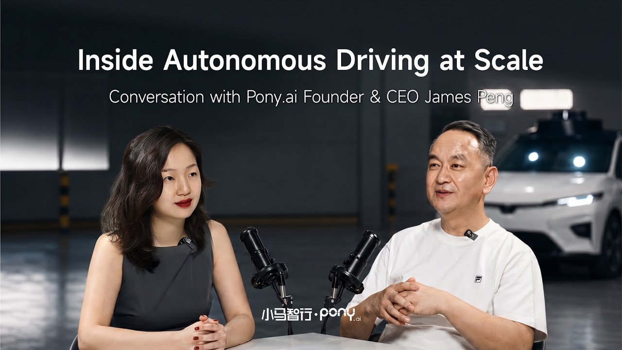 Inside Autonomous Driving at Scale | Conversation with Pony.ai Founder&CEO James Peng