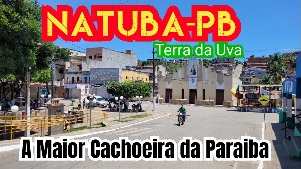 Natuba - Um Paraíso no Agreste Paraibano