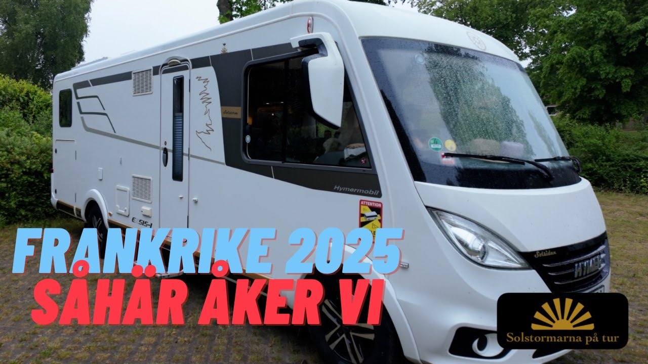Vi visar vår Hymer Exsis-i 678 som vi reser runt i Frankrike med. Ny serie sommaren 2025. S3 E1