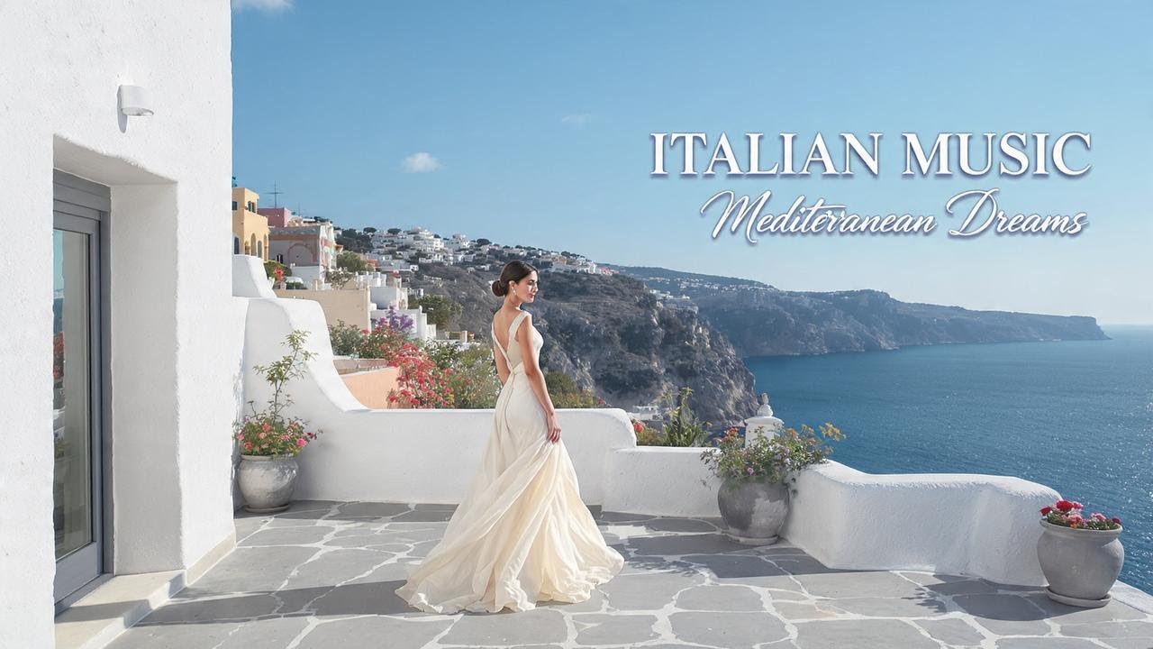 Italian Vibes & Mediterranean Lounge Chill 🎶 Italy Scenic 4K | Dolce Italia Music