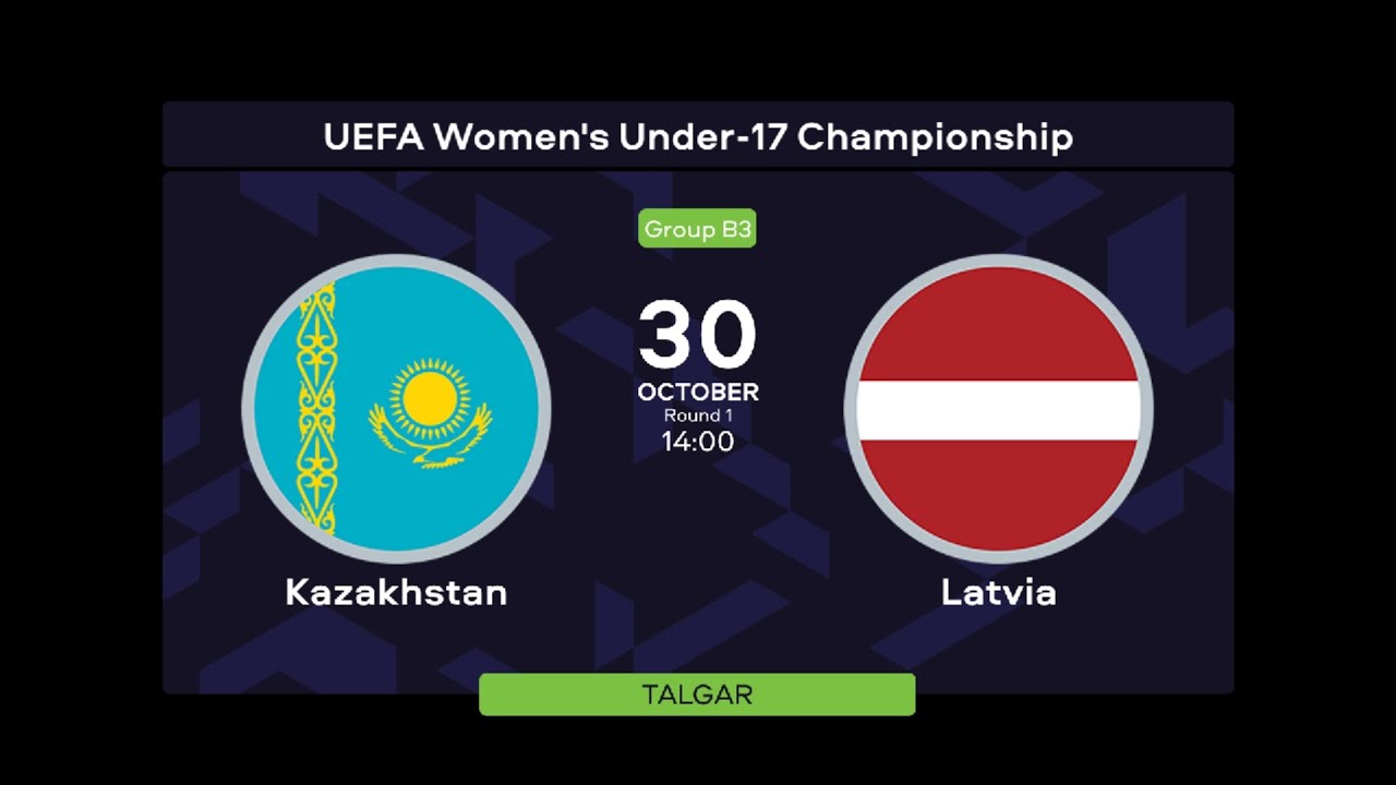 Kazakhstan - Latvia | U-17 Women's Championship