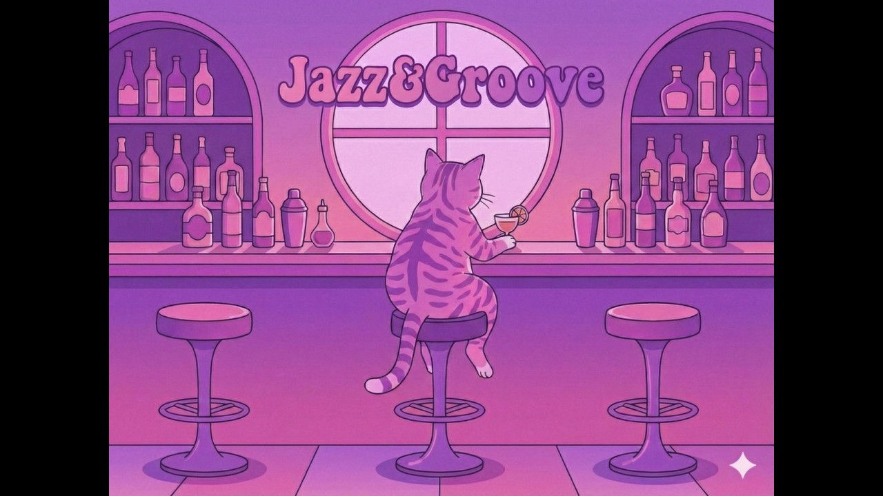 [Jazz & Groove Pop]  Cat in Jazz Bar 🐱🥂 A-ra Playlist