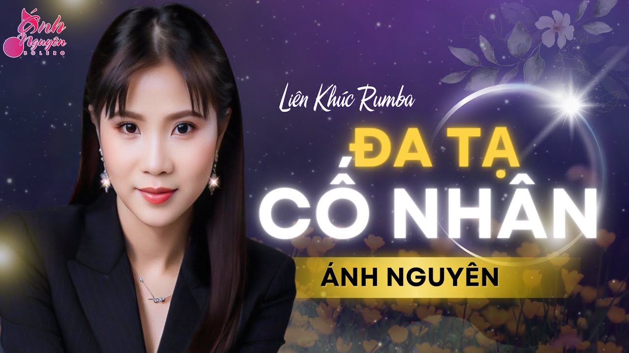 NỖI BUỒN GÁC TRỌ, ĐA TẠ➤ ALBUM ĐƠN CA➤HOT HÈ 2024 ➤ Ánh Nguyên ➤ LK Rumba Làm Tan Chảy Triệu Con Tim