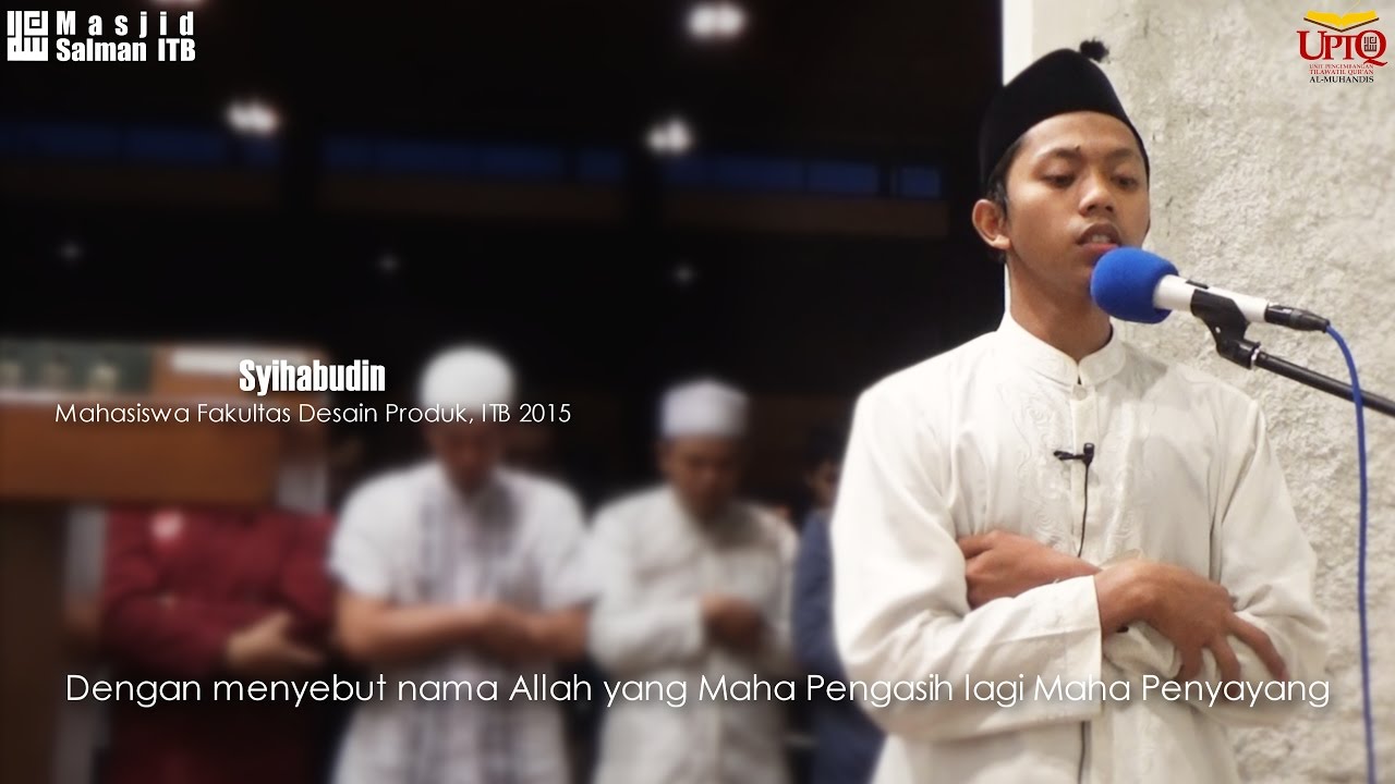 Syihab, Pelantun Murotal Quran nan Indah - QS Yusuf 1-6