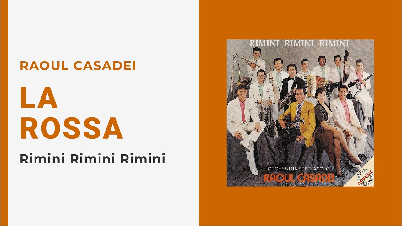 Raoul Casadei - LA ROSSA (Video Ufficiale + Testo)