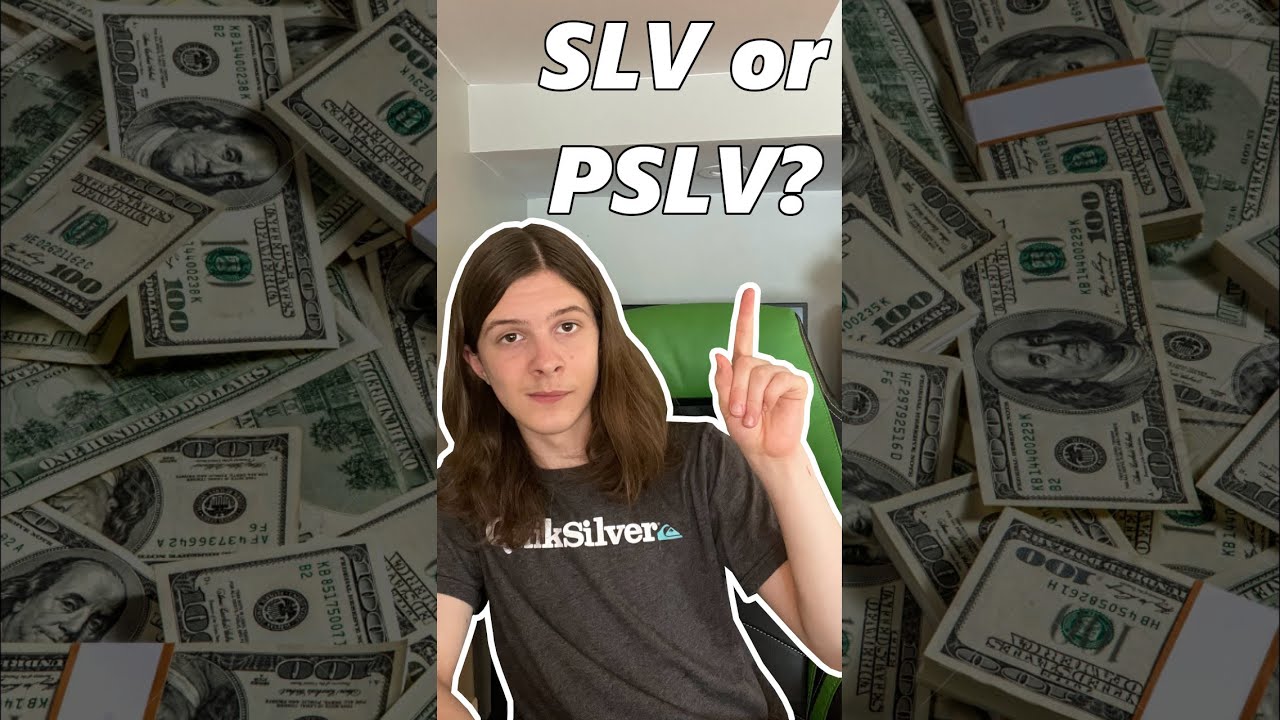 $SLV or $PSLV? #Shorts