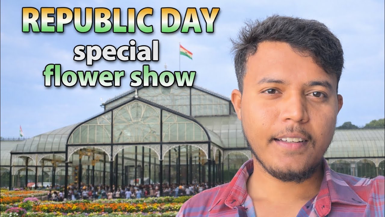 Lalbagh flower show 2026 | Republic Day special | Bangalore | complete tour | rakshith_555_