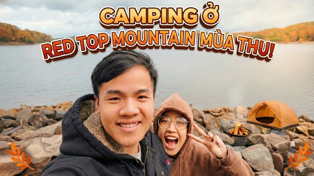 Mùa thu đẹp lịm người ở Red Top Mountain | Một đêm cắm trại 