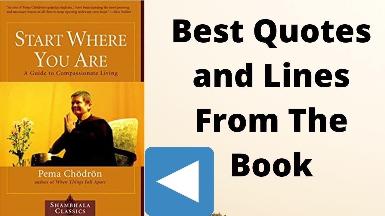 Best Quotes From Start Where You Are I Pema Chodron #buddhism #Tibetmonk