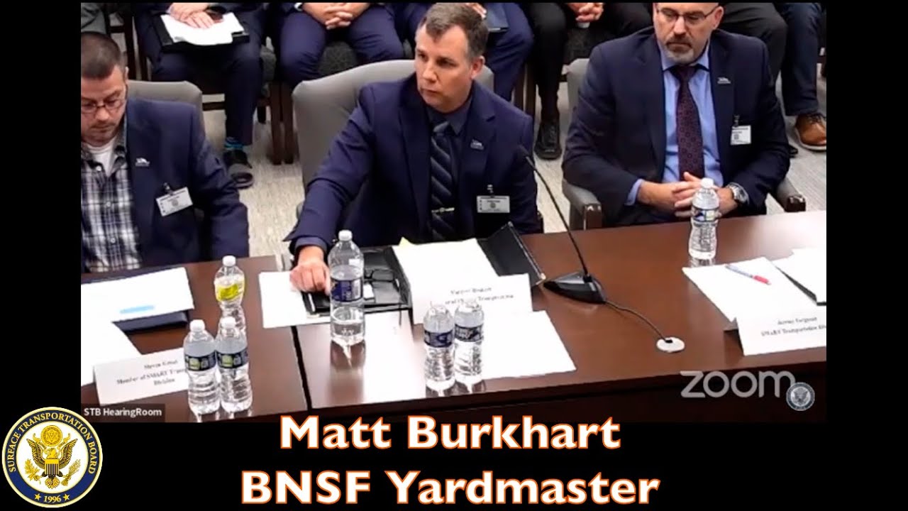 MUST SEE - Testimony from Matt Burkhart, BNSF Yardmaster - STB Freight Railroad Hearing