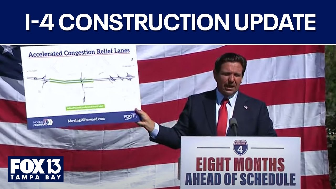 Major I-4 project months ahead of schedule, Governor DeSantis says