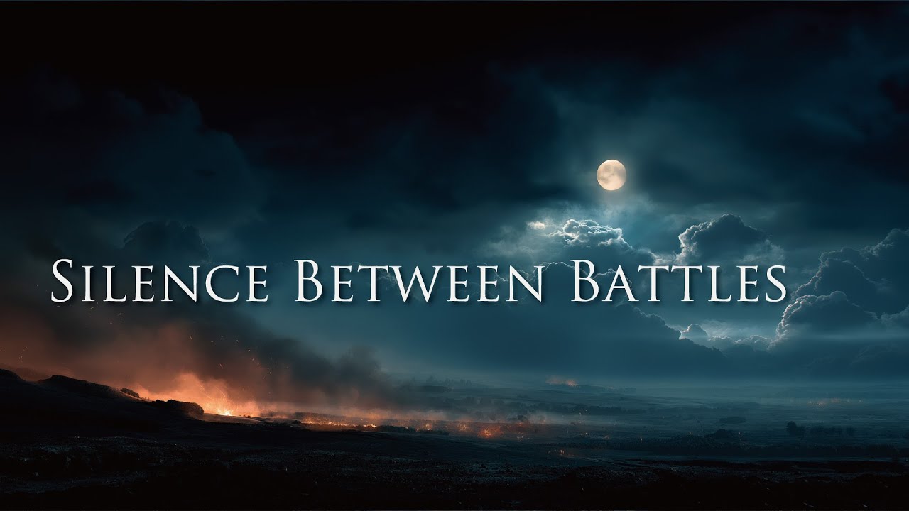 Silence Between Battles | Dark Fantasy Ambient Cinematic Music