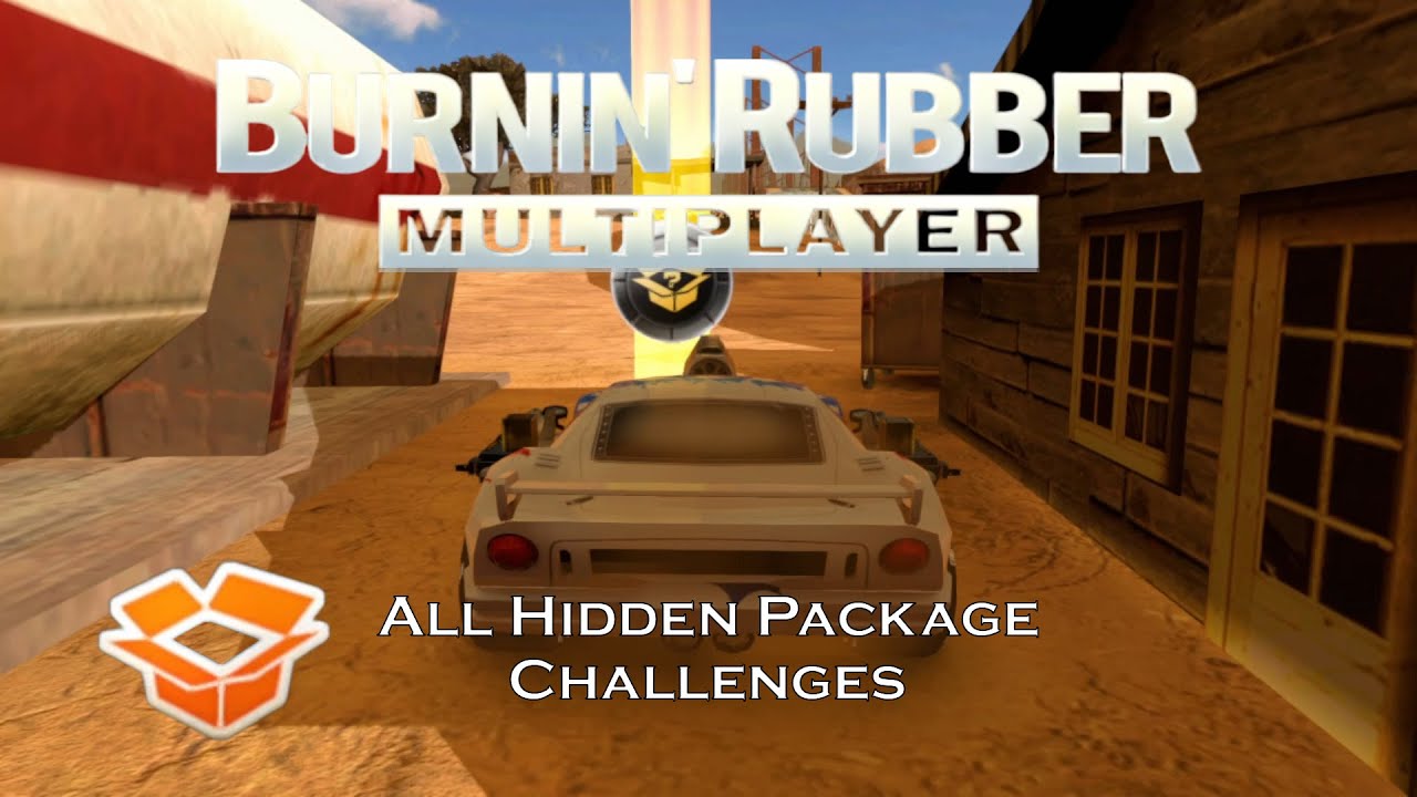 Burnin' Rubber Multiplayer - All Hidden Package Challenges
