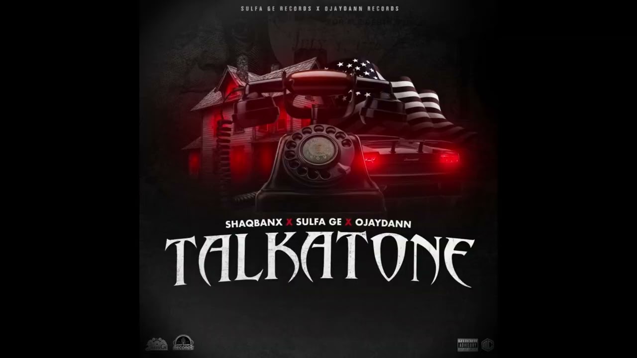 ShaqBanx, Sulfa Ge, OjayDann - TalkATone [Official Audio] | TalkATone Riddim