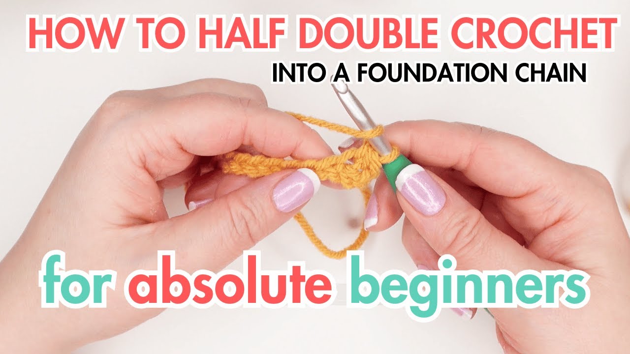 How to half double crochet into a chain (hdc into a ch) for absolute beginners!