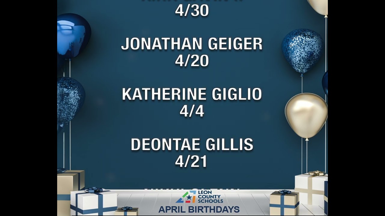 Leon County Schools April Birthdays