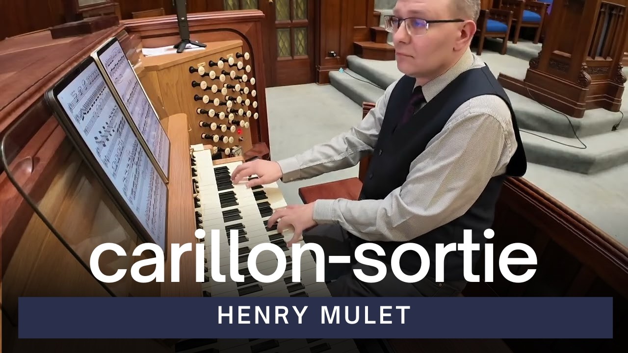 Carillon-Sortie – Henry Mulet | Sydney St. Stephen's Uniting Church