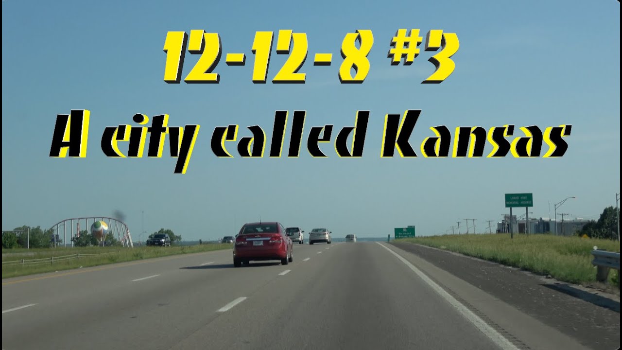 12-12-8  #3  A city called Kansas