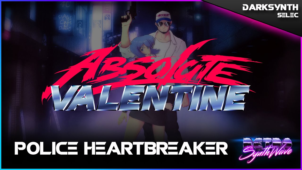 Absolute Valentine - Police Heartbreaker ▪️ Darksynth | RSTV 📺