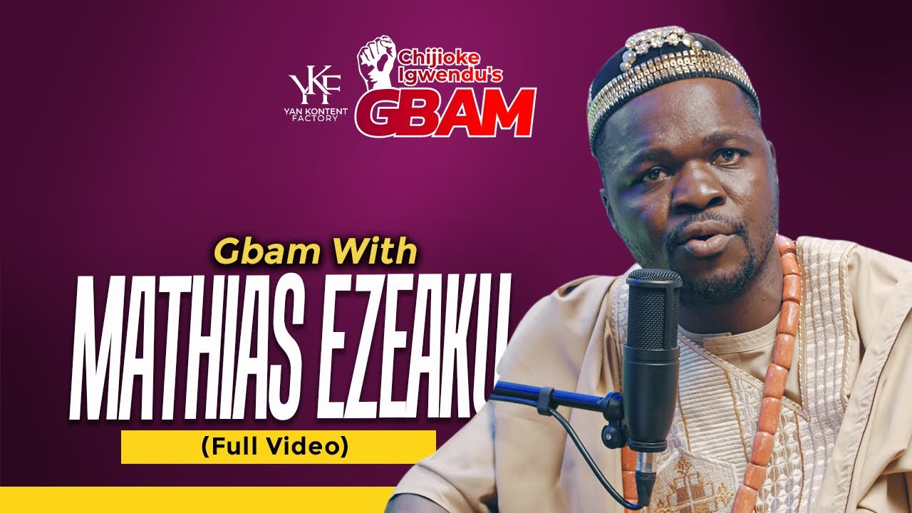 FULL VIDEO: Gbam with Mathias Ezeaku