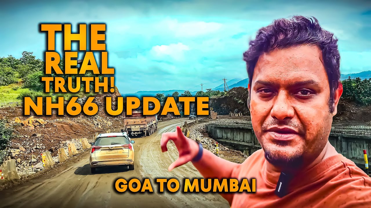 NH66 Goa to Mumbai… The Reality No One Shows 😳 2025