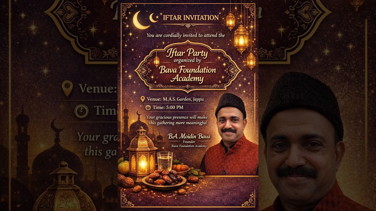 IFTAR PARTY || BAVA FOUNDATION ACADEMY || JEPPU  || B.A MOIDIN BAVA