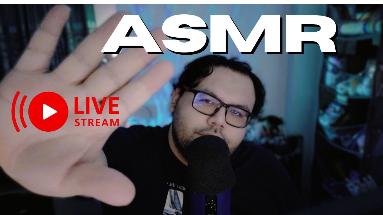 🔴 ASMR EN VIVO: NOS RELAJAMOS PARA MIMIR 😴 // REDES: GersiucsAsmr