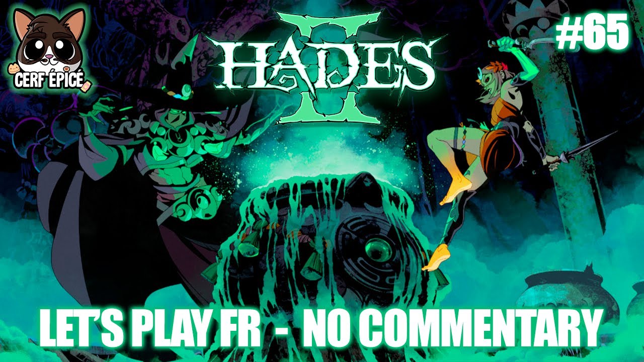 #65 - Hades II - On apprend le pass&eacute; de H&eacute;cate ! + Terreur 12 : Championne 1 + Aspect des familiers