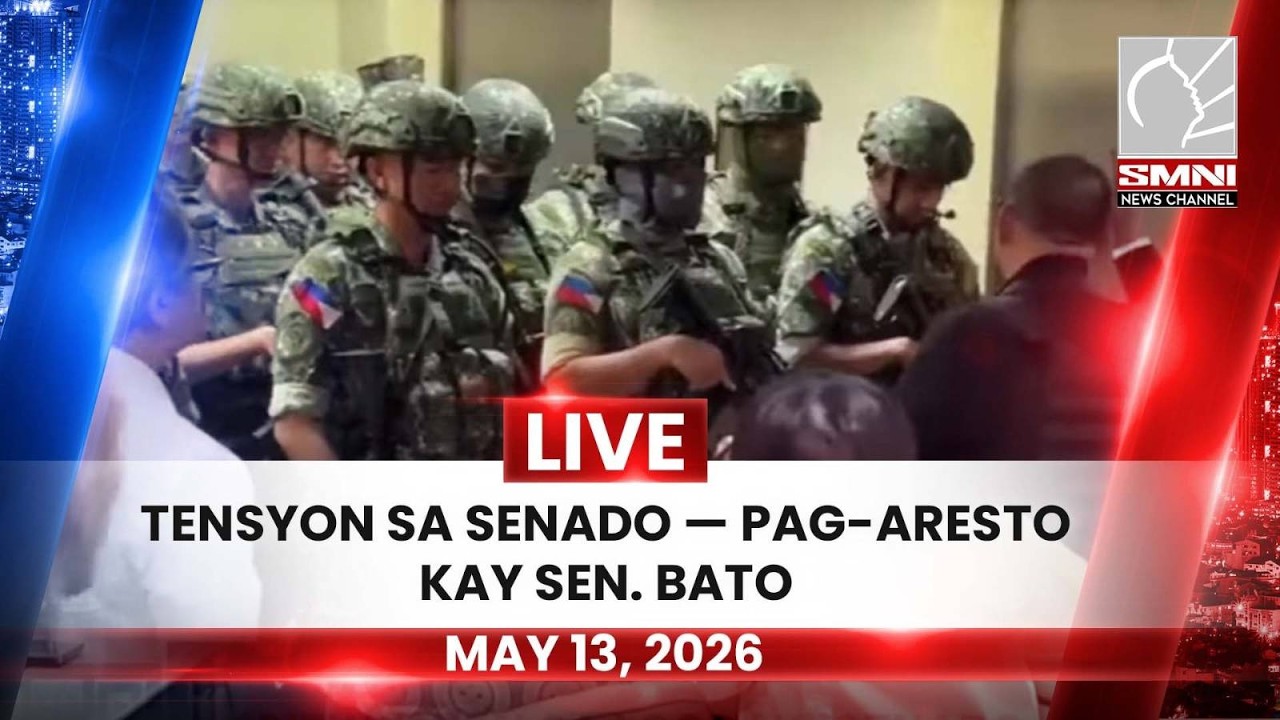 LIVE: TENSYON SA SENADO &mdash; PAG-ARESTO KAY SEN. BATO | MAY 13, 2026