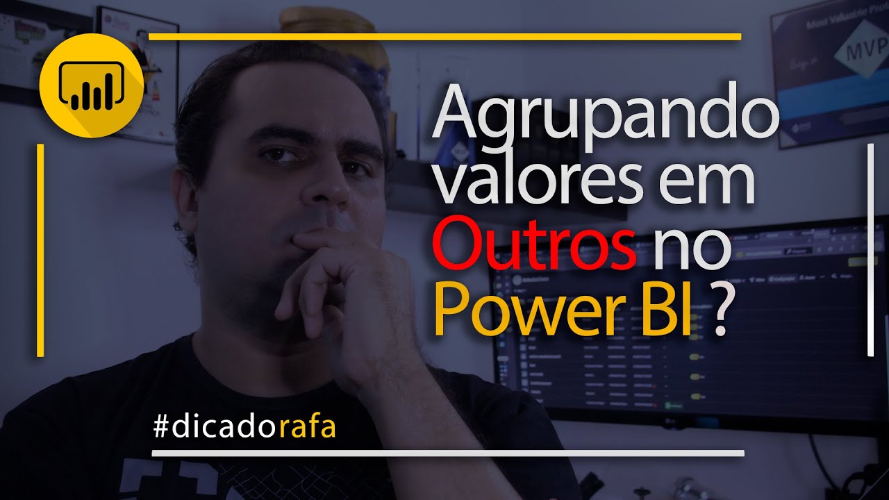 Power BI - Agrupando valores em 