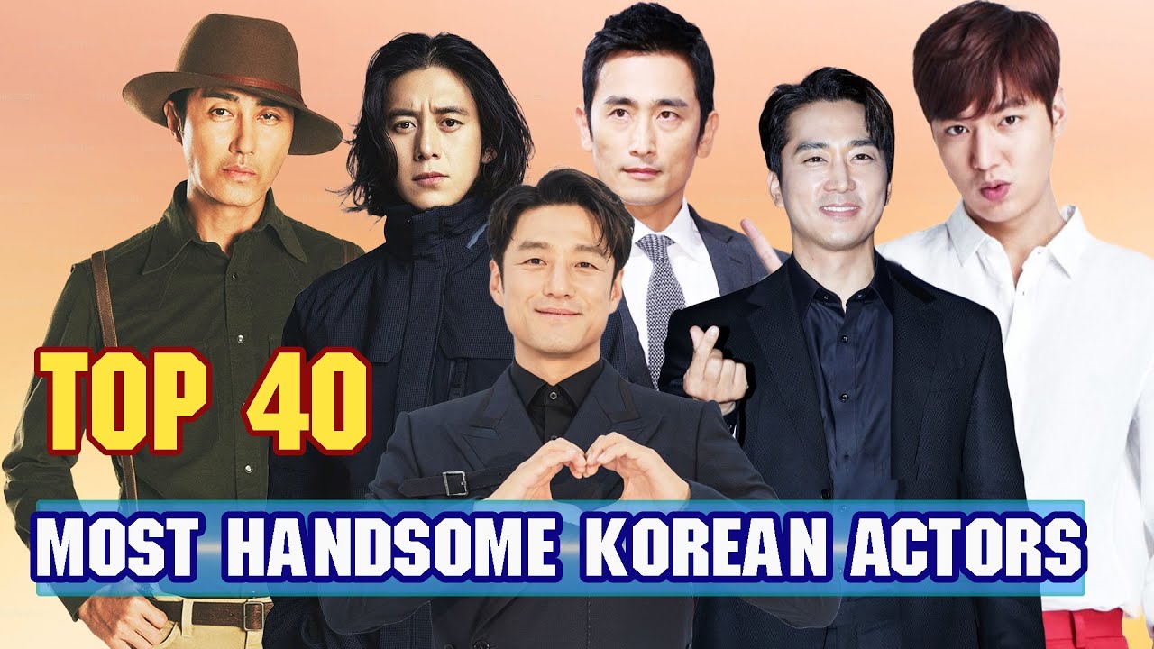 Top 40 Most Handsome Korean Actors – Then and Now