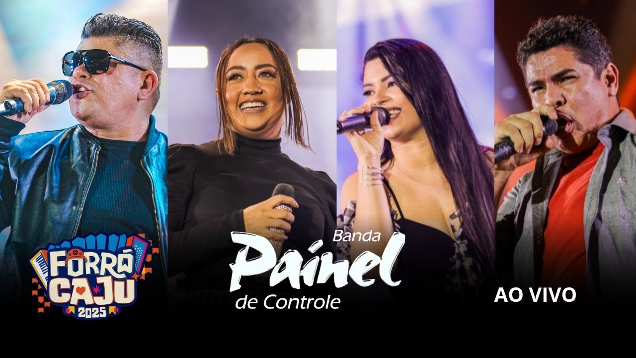 Painel de Controle Ao Vivo no FORRÓ CAJU  21/06/2025