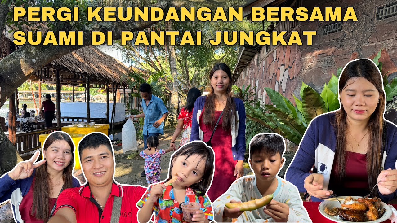 PERGI KEUNDANGAN DI PANTAI JUNGKAT BERSAMA SUAMI DAN BIKIN ES BUAH