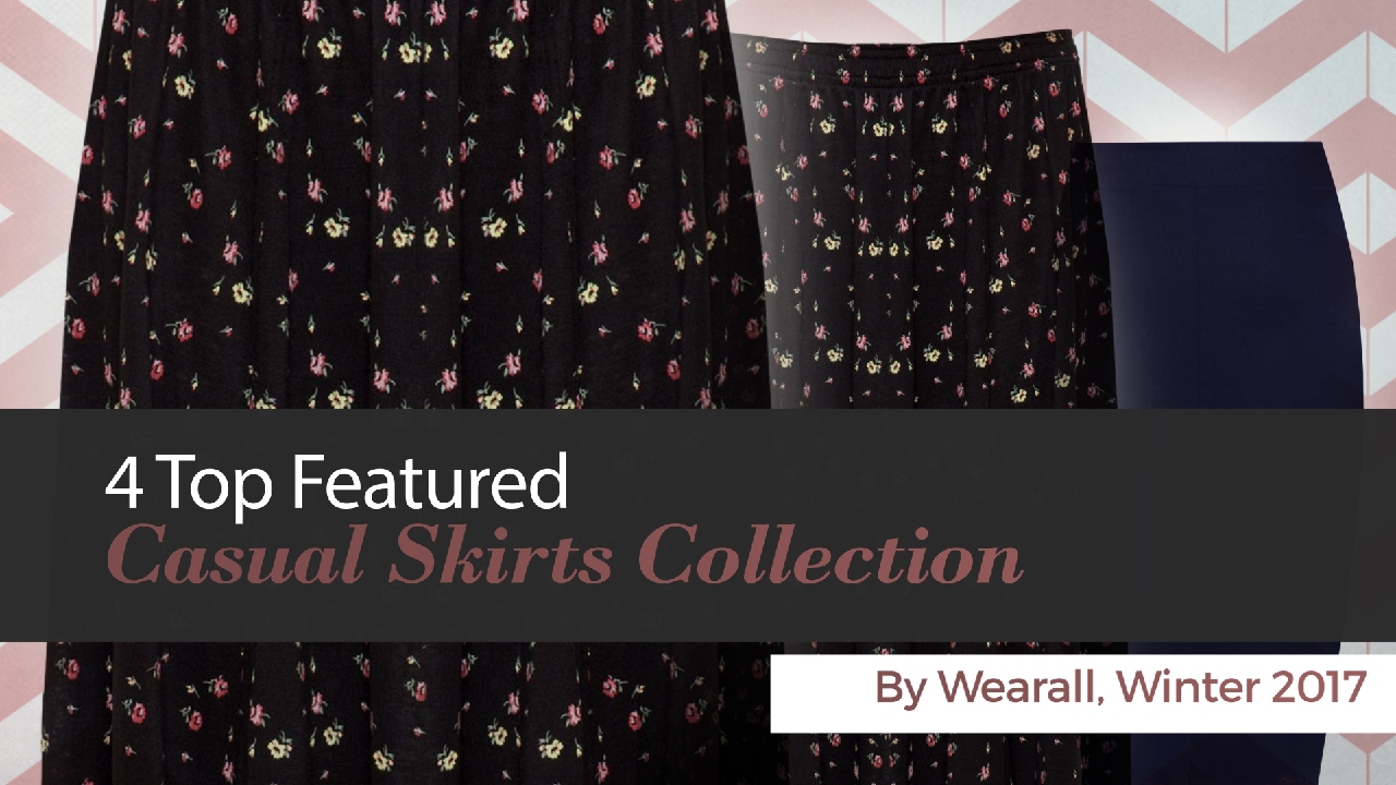 4 Top Featured Casual Skirts Collection By Wearall, Winter 2017