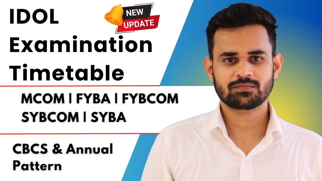IDOL Examination Timetable 2024 | MCOM sem 2 exams timetable