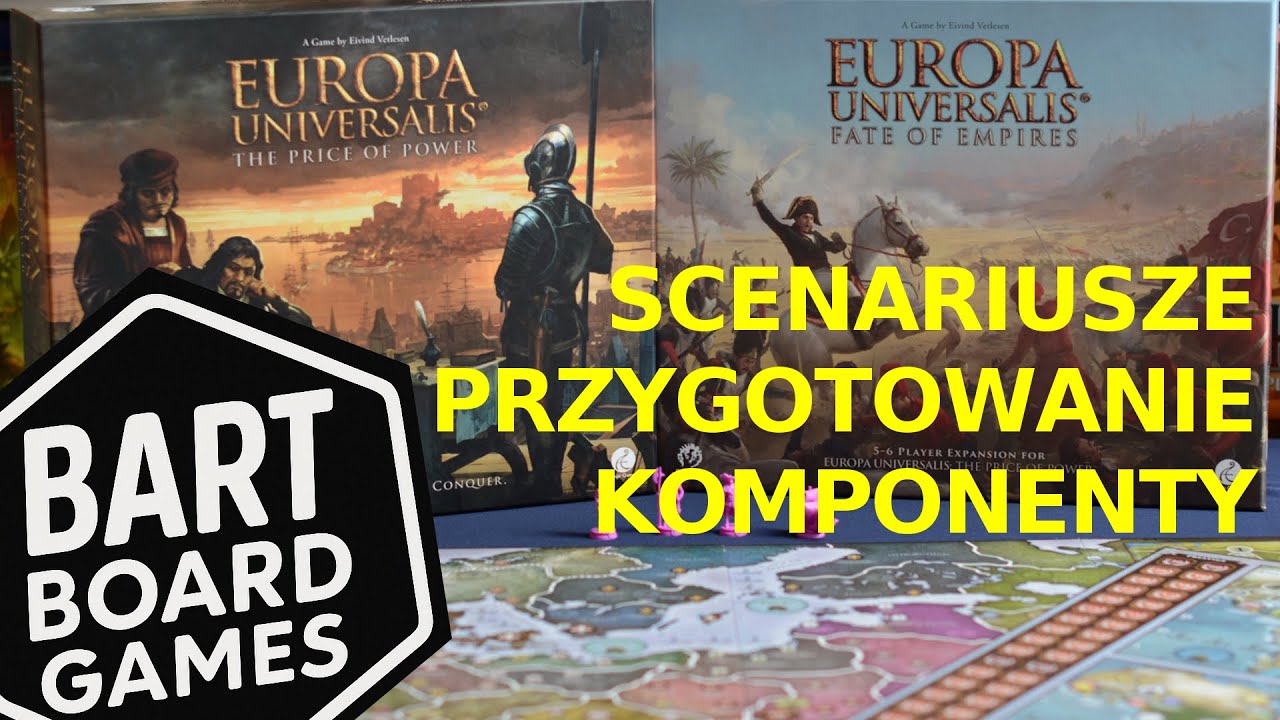 EUROPA UNIVERSALIS TPoP (Cena Władzy) | ODC. 3 | Zasady - scenariusze, przygotowanie, komponenty
