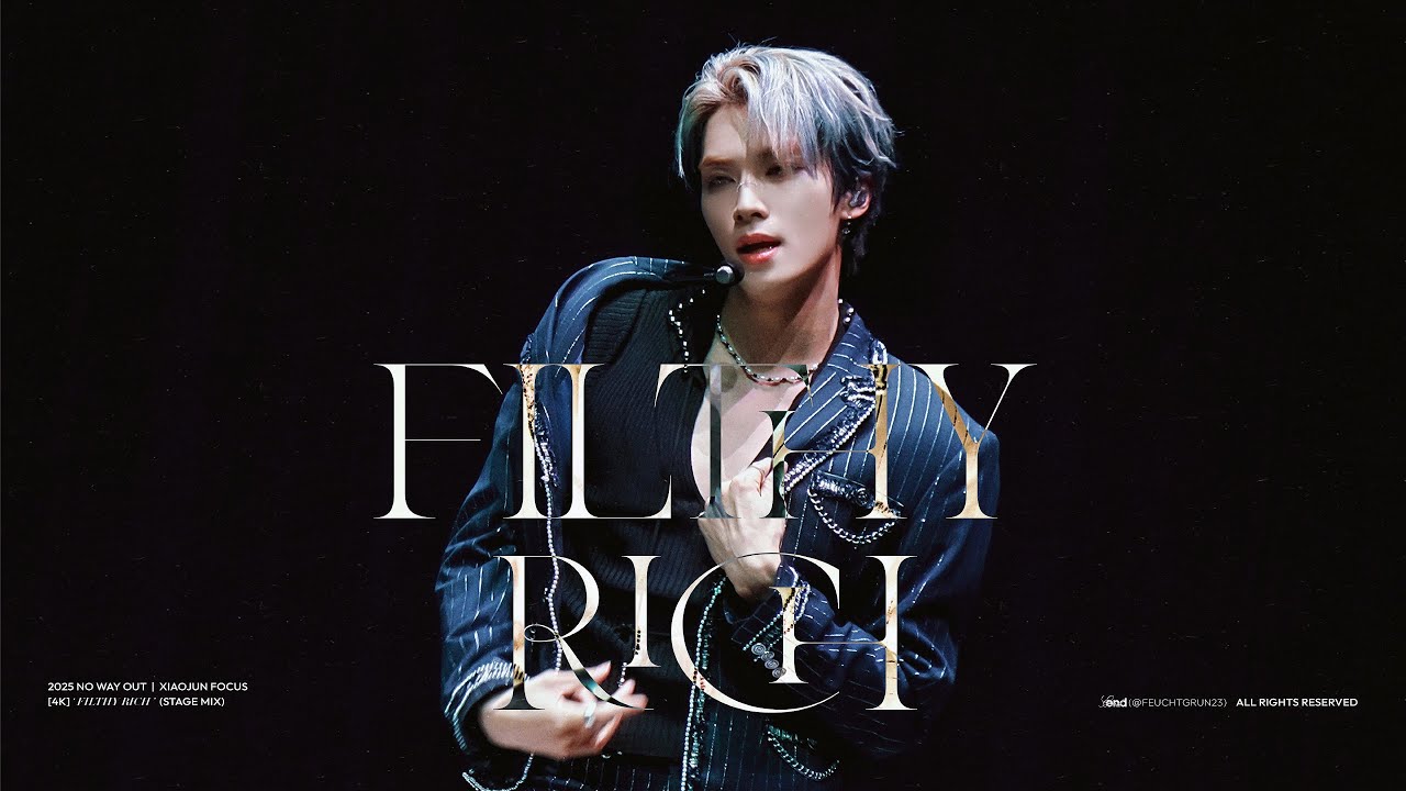 [4K] FILTHY RICH | WayV 肖俊(XIAOJUN) FOCUS | 2025 ‘NO WAY OUT’