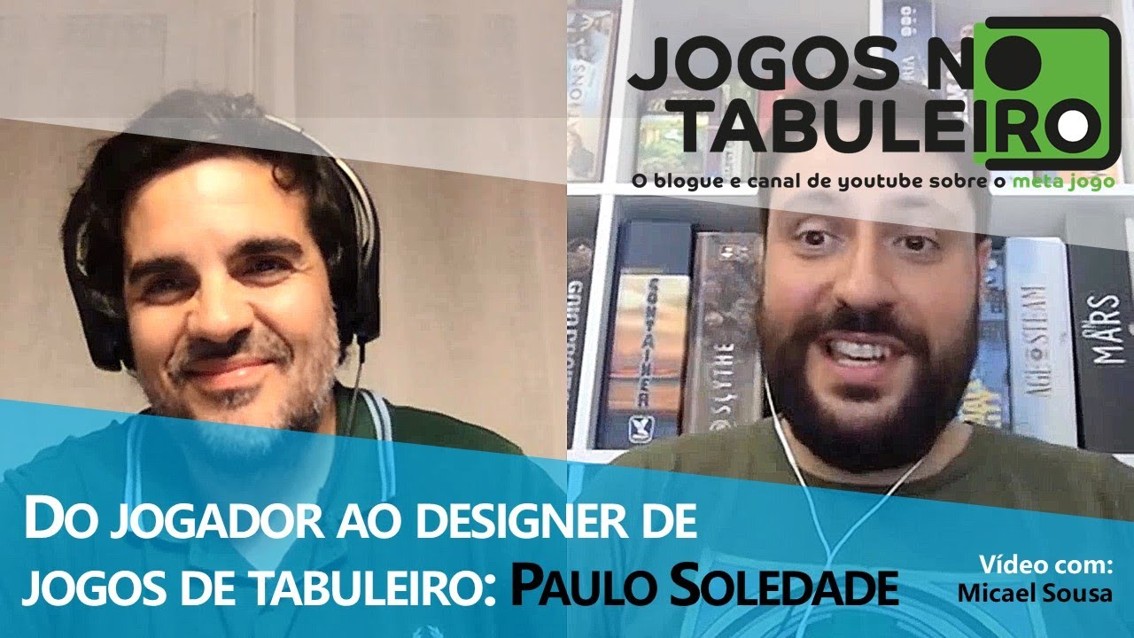 Do jogador ao designer de jogos de tabuleiro: Paulo Soledade