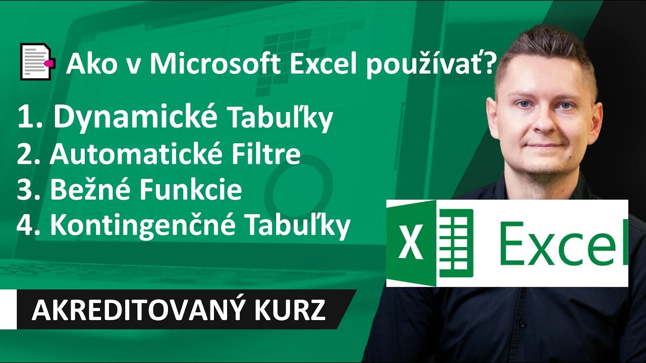 Ako v Microsoft Excel používať - Dynamické Tabuľky, Filtre, Bežné Funkcie, Kontingenčné Tabuľky 📑