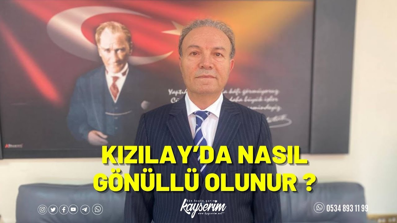 KIZILAY’DA NASIL GÖNÜLLÜ OLUNUR ?