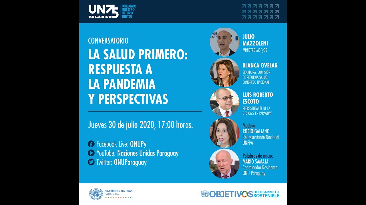 Conversatorio de Naciones Unidas Salud Primero. La respuesta a la pandemia y perspectivas.