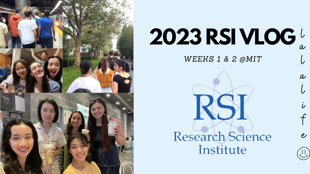 2023 MIT Research Science Institute (RSI) Vlog (Weeks 1&2)