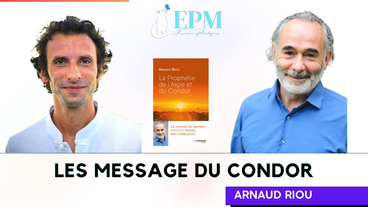 La PROPHÈTIE de l'aigle et du condor | Énergies Positives Média
