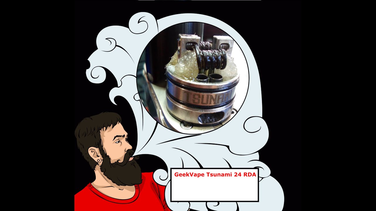Vape обзор №114. GeekVape Tsunami 24 RDA теперь с функцией Cквонкер