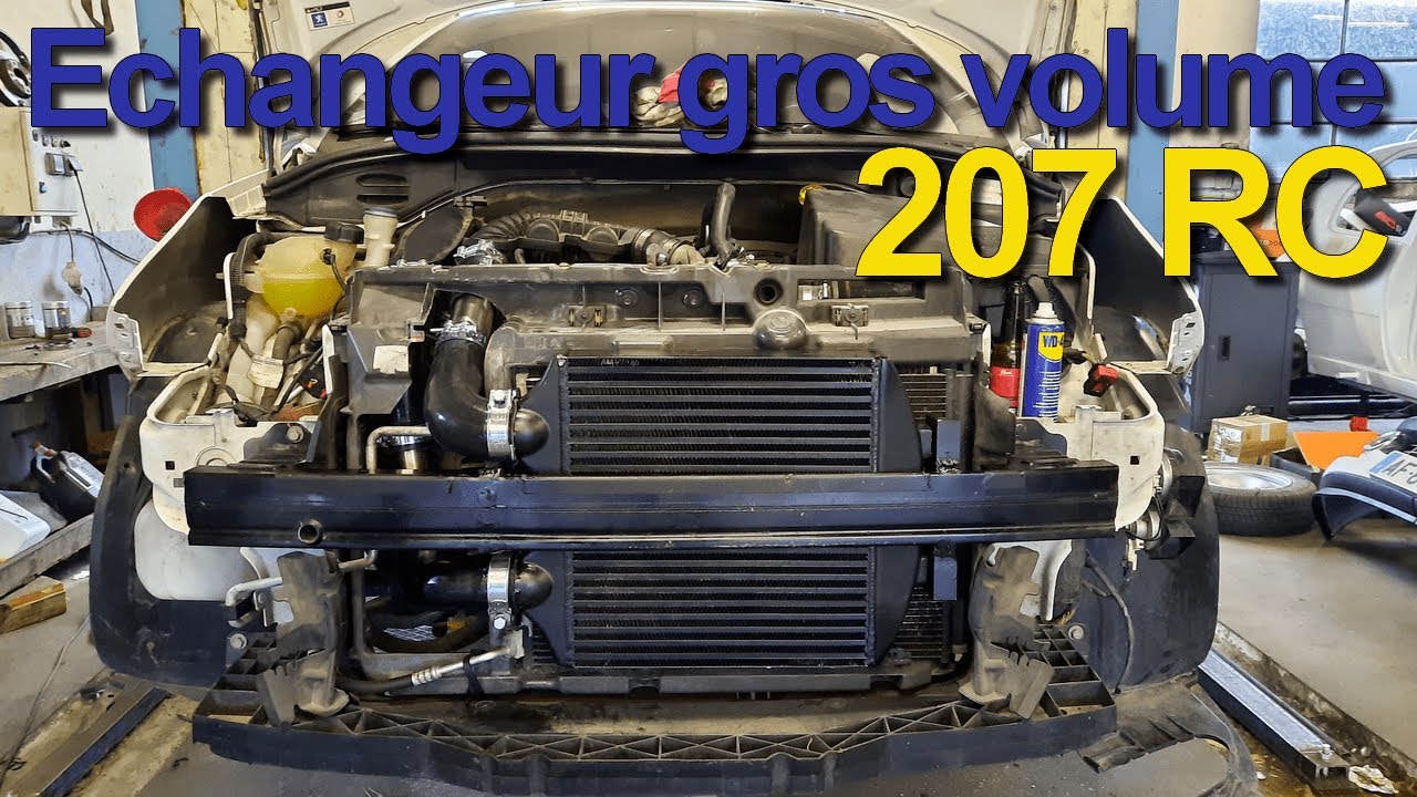 Montage d'un échangeur gros volume sur la 207 RC