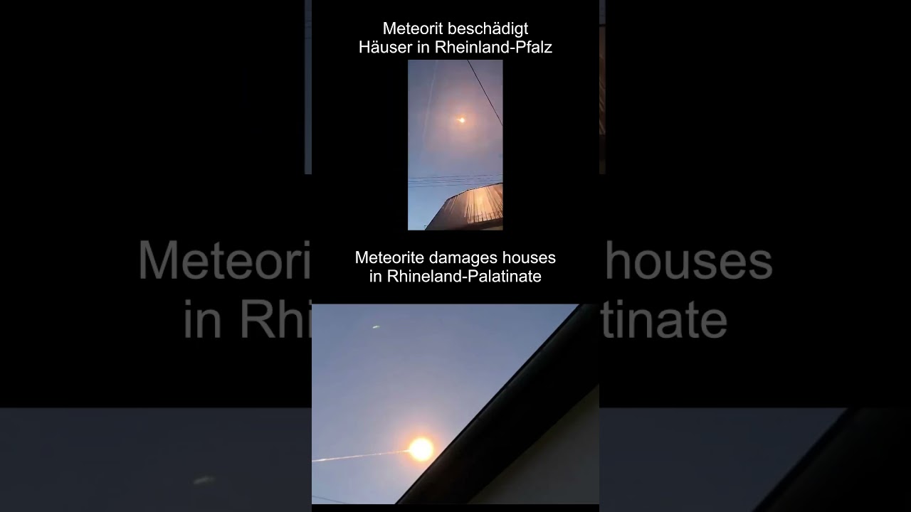 Meteorit besch&auml;digt H&auml;user in Rheinland-Pfalz // Meteorite damages houses in Rhineland-Palatinate